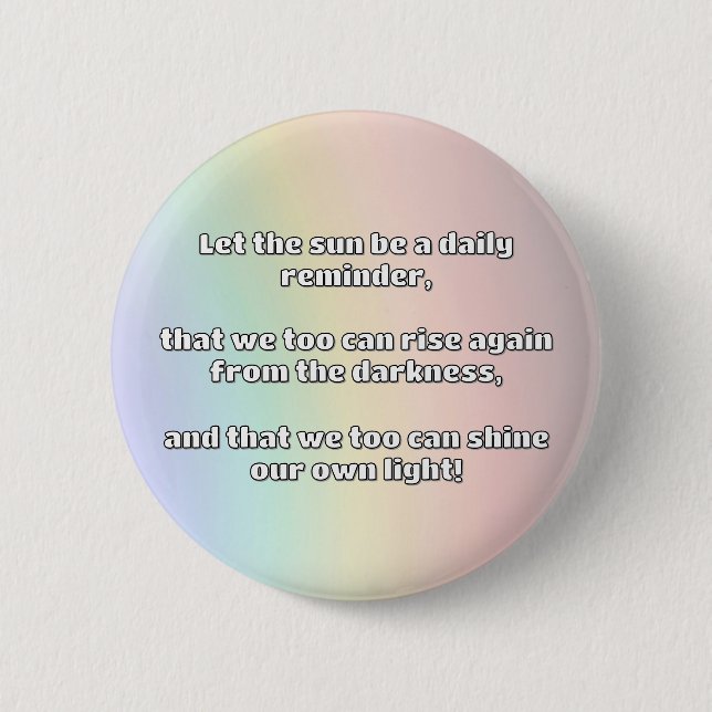 Empath Shine Positive Ermutigungsquote Button (Vorderseite)
