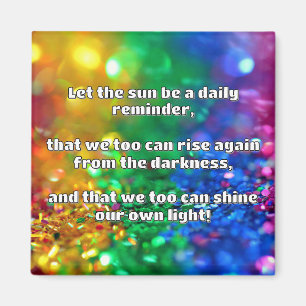 Empath Shine Positive Ermutigungsquote Magnet