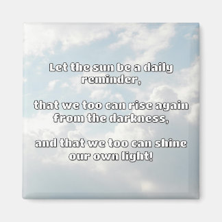 Empath Shine Positive Ermutigungsquote Magnet