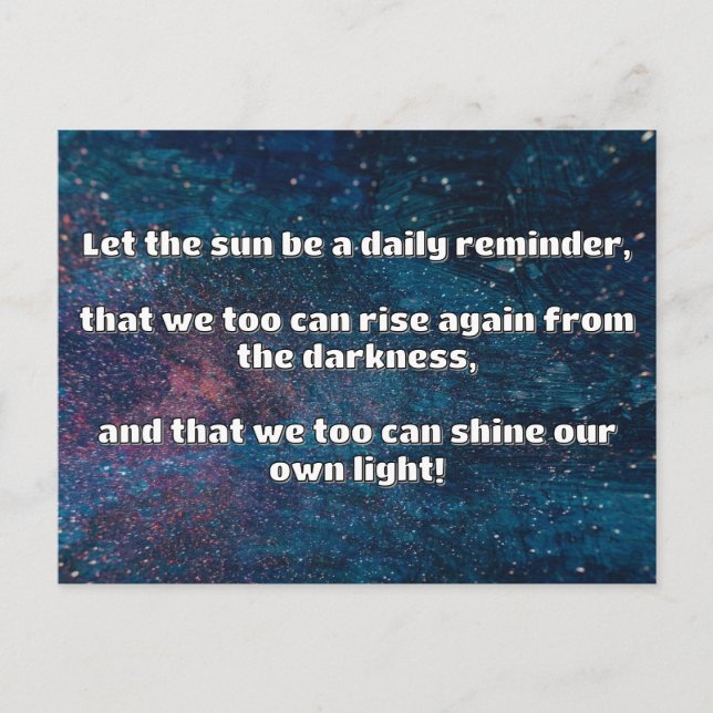 Empath Shine Positive Ermutigungsquote Postkarte (Vorderseite)