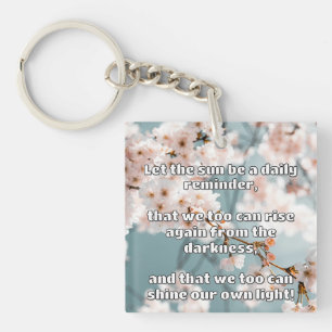 Empath Shine Positive Ermutigungsquote Schlüsselanhänger