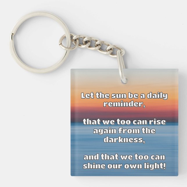 Empath Shine Positive Ermutigungsquote Schlüsselanhänger (Vorderseite)