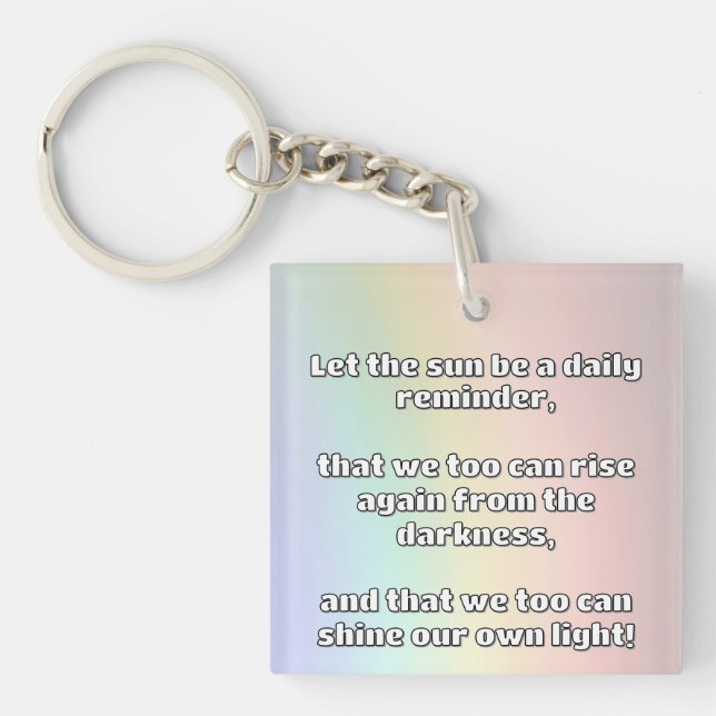 Empath Shine Positive Ermutigungsquote Schlüsselanhänger (Vorderseite)
