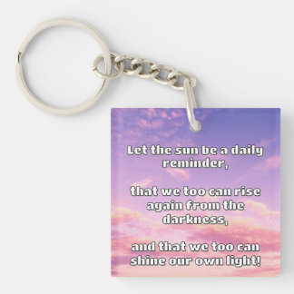 Empath Shine Positive Ermutigungsquote Schlüsselanhänger