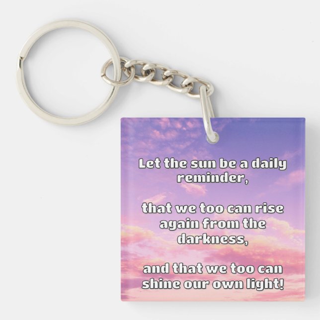 Empath Shine Positive Ermutigungsquote Schlüsselanhänger (Vorderseite)