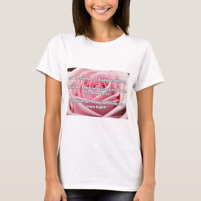 Empath Shine Positive Ermutigungsquote T-Shirt (Vorderseite)