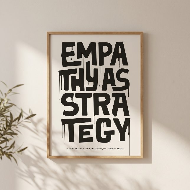 Empathie als Strategie - Typografie Druck | Wandku Poster (Quiet design. Strong message about empathy.)