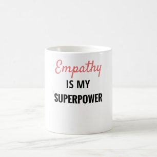 Empathie ist meine Supermacht Empathie bei Empath Kaffeetasse