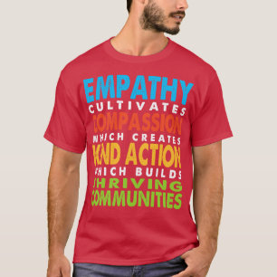 Empathie-Mitgefühl-Kind-Aktionsgemeinschaften T-Shirt