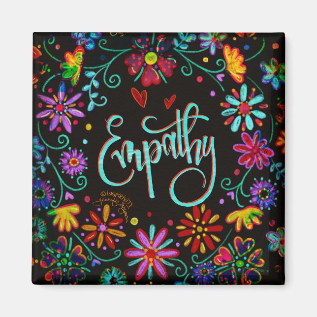 Empathy Floral Trendy ONE WORD Inspirivity Magnet (Vorne)