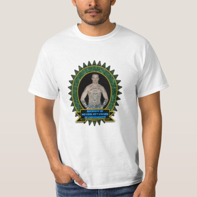 Empfänger von Preis Herr-Cool ICES von Awesomeness T-Shirt (Vorderseite)