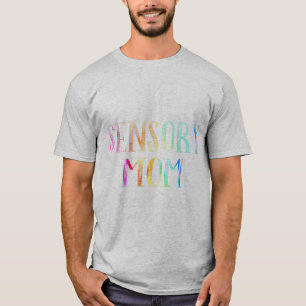 Empfindliche Mama TShirt für Mütter mit besonderen