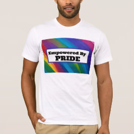Empowered by PRIDE T - Shirt