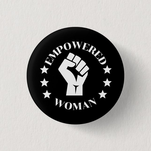 Empowered Woman Button (Vorderseite)