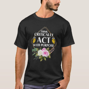 Empowerment Blume Butterfly Denken entscheidend T-Shirt