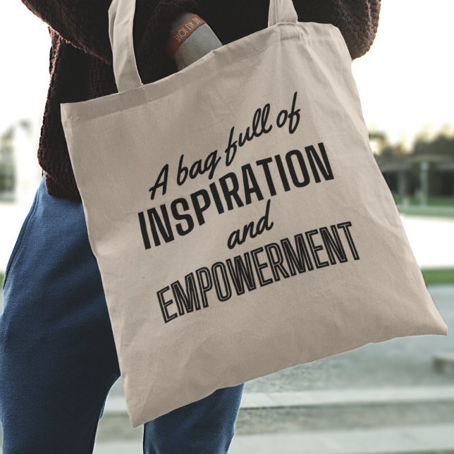 Empowerment Inspirierend Botschaft Stilvoll Tragetasche ( Shop now and carry inspiration with you wherever you go!)