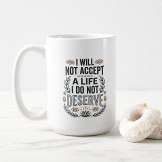 Empowerment-Zitat Motivations-Typografie Kaffeetasse