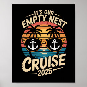 Empty Nester Reise 2025 Es ist unser Empty Nest Kr Poster