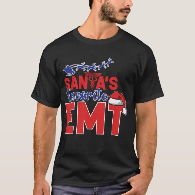 EMS Emergency Santa's Lieblings-EMT Weihnachten T-Shirt (Vorderseite)