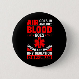 Ems Nurse Quote Ambulance Driver Emt Paramedic Hea Button