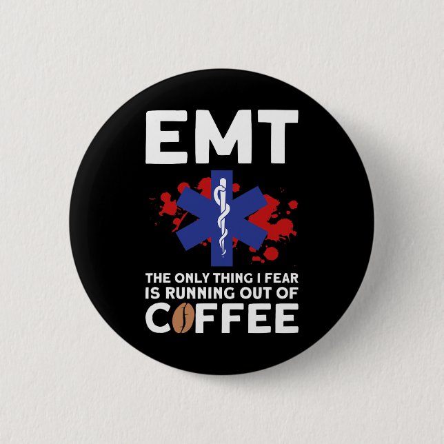 Emt Coffee - Funny Emt Halloween Button (Vorderseite)