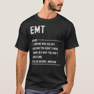 Emt Definition Shirts Funny Job Title