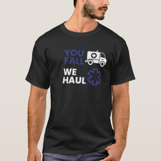EMT Firefighter Paramedic Krankenwagen Fahrer Gesc T-Shirt