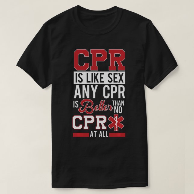 EMT Funny CPR First Responder Geschenk Paramedic E T-Shirt (Design vorne)