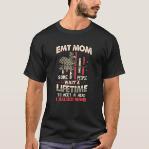 EMT Mama Paramedics First Responders EMS T-Shirt