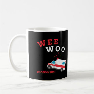 Emt Paramedic Ambulance Boo Boo Bus Wee Woo Kaffeetasse
