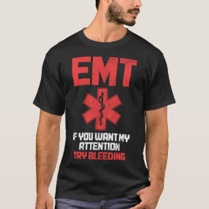 EMT Paramedic EMS Emergency Medical Techniker T-Shirt