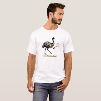 Emu-Tennisspieler - Vorhand von der Grundlinie T-Shirt