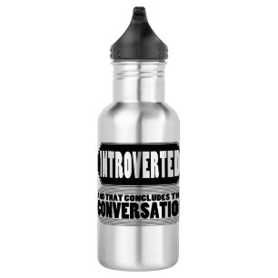En Acier Inoxydable Bouteille d'eau introvertie drôle