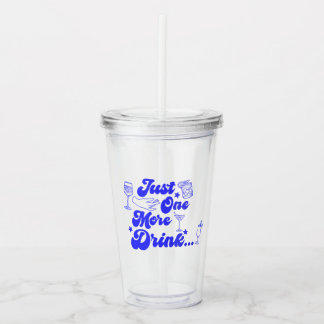En Acrylique Juste un verre de plus Texte rétro drôle