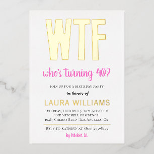 En Aluminium Qui a 40 ans ? Invitation Anniversaire Foil Inv