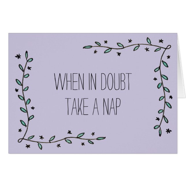 En cas de doute, prenez un petit somme (Devant horizontal)