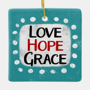 En Céramique Amour Hope Grace Ornement
