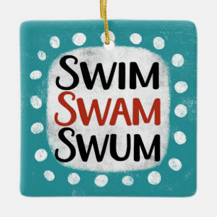 En Céramique Natation Swam Swum Ornement