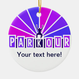 En Céramique Ornement de PARKOUR, personnaliser