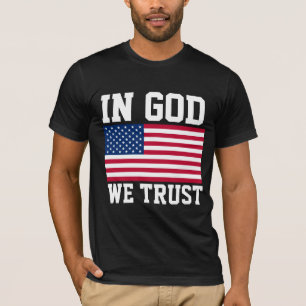 EN DIEU, NOUS AVONS CONFIANCE AUX T-SHIRTS CHRÉTIE
