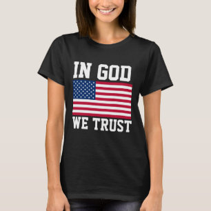 EN DIEU, NOUS AVONS CONFIANCE AUX T-SHIRTS CHRÉTIE