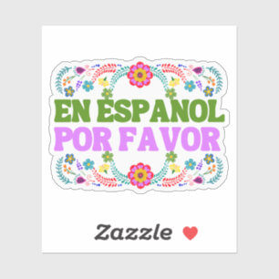 En Español Por Favor , Spanischer Lehrer Geschenk  Aufkleber