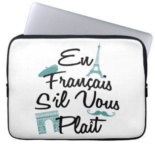 En Francais S'il Vous Plait - Französische Sprache Laptopschutzhülle