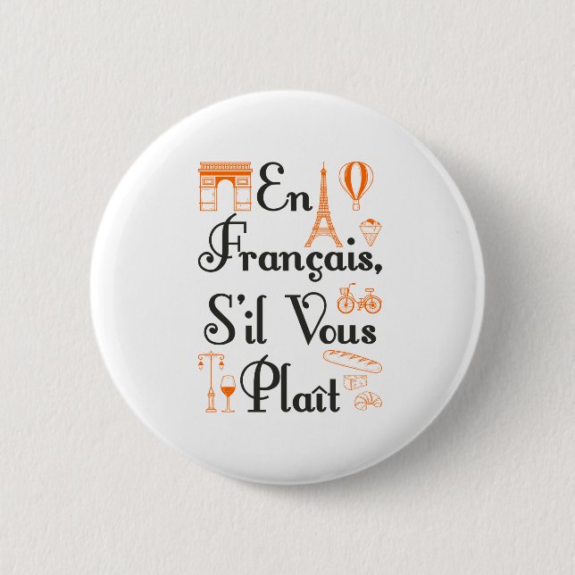 En Francais S'il Vous Plait Französischer Lehrer S Button (Vorderseite)