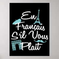 En Francais S'il Vous Plait - French Language