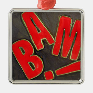 En Métal Bam ! Ornement