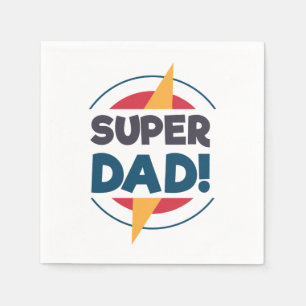 En Papier Super Papa Bonne Fête des pères   Serviette de tab