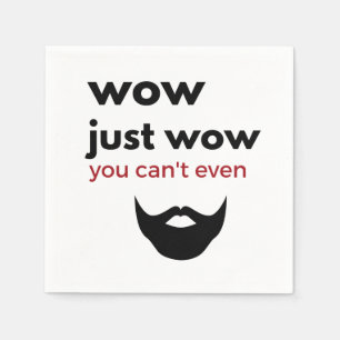 En Papier wouah juste wouah serviettes de cocktail - barbe