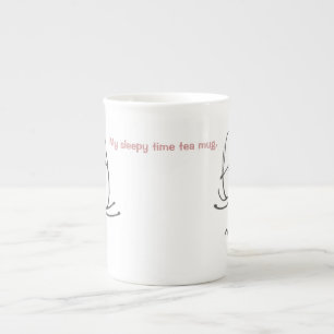 En Porcelaine Ma tasse somnolente de thé de temps