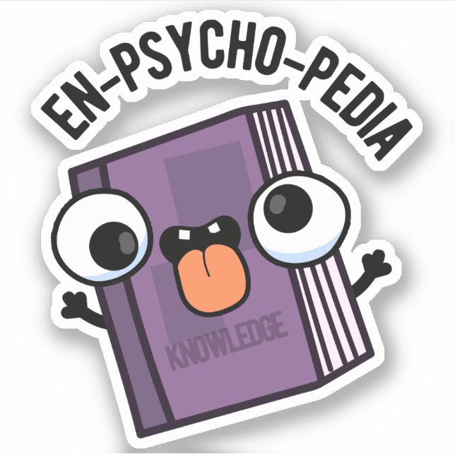 En-Psycho-pedia Funny Encyclopedia Pun Aufkleber (Vorderseite)